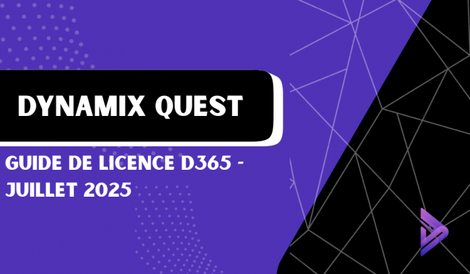 Guide de licences Dynamics 365 – Édition Juillet 2025 : Ce que vous ...